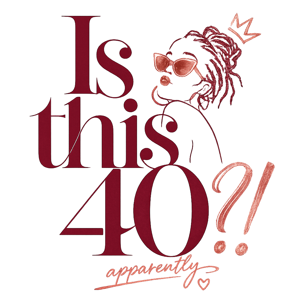Is This 40?!